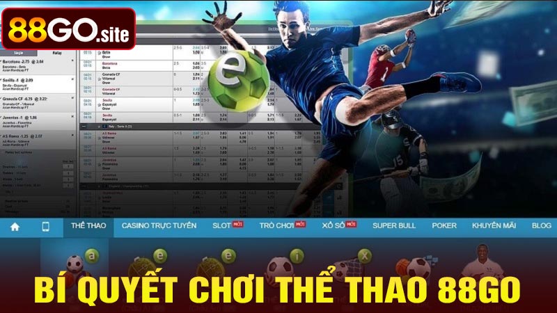 Bí quyết chơi thể thao 88go