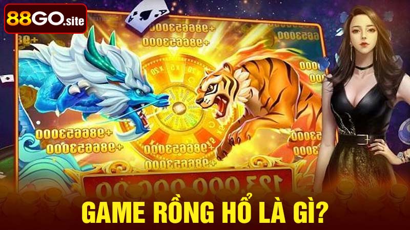 Game bài rồng hổ là gì?