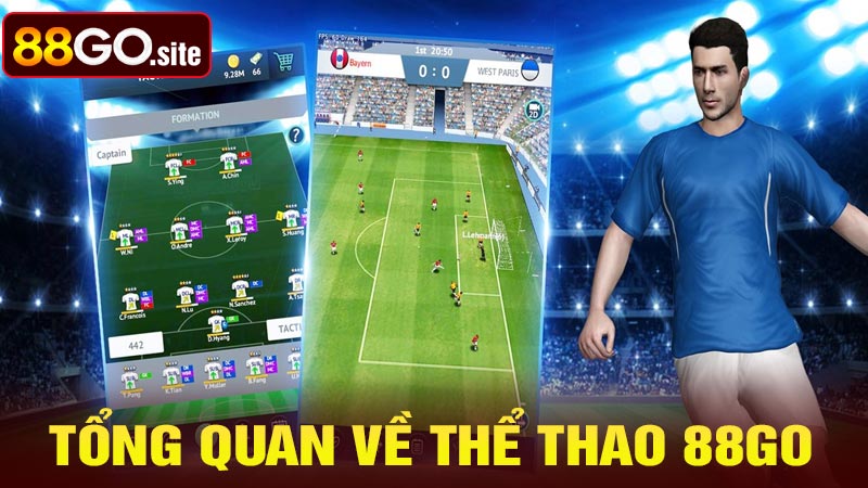 Tổng quan về sảnh thể thao 88GO